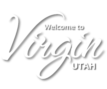 Welcome to Virgin, Utah
